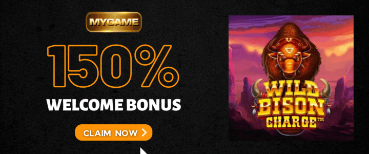 Mygame 150% Welcome Bonus- Wild Bison Charge Slot