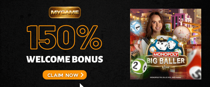 Mygame 150% Welcome Bonus- MONOPOLY Big Baller